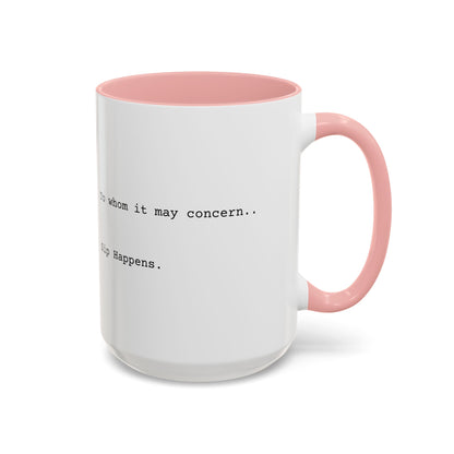 “Sip Happens” Coffee Mug
