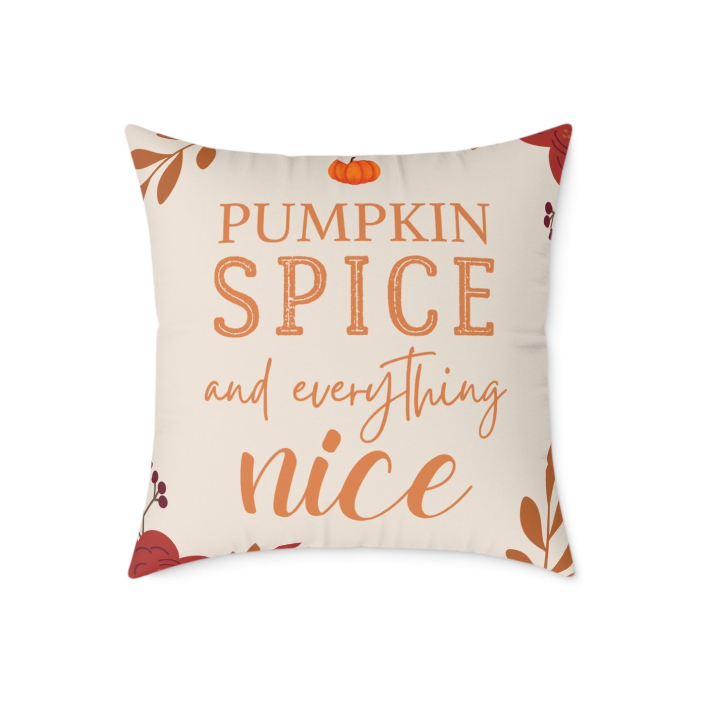 “Pumpkin Spice” Autumn Decorative Square Pillow