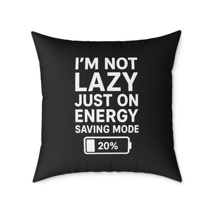 Lazy Energy Saving Mode Pillow, Funny Home Decor, Couch Cushion, Gift for Him, Quirky Dorm Room Decor, Unique Pillow