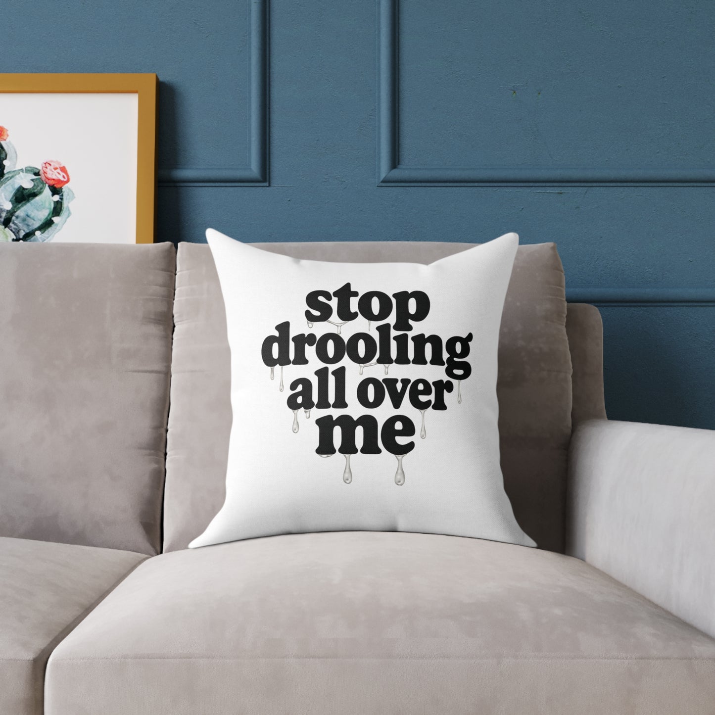 Funny Quote Pillow, Cozy Home Decor, Gift for Pet Lovers, Unique Accent Cushion, Funny Room Decor, Living Room Pillow