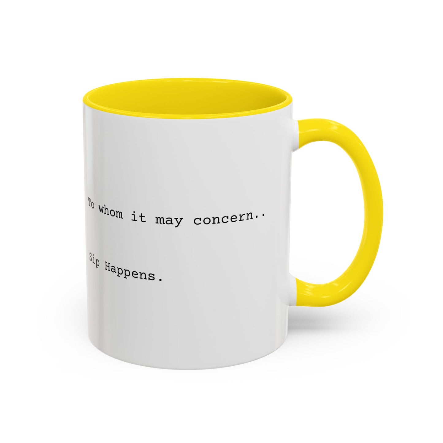 “Sip Happens” Coffee Mug