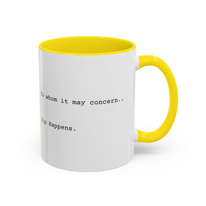 “Sip Happens” Coffee Mug