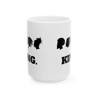 “Royalty” Coffee Mug