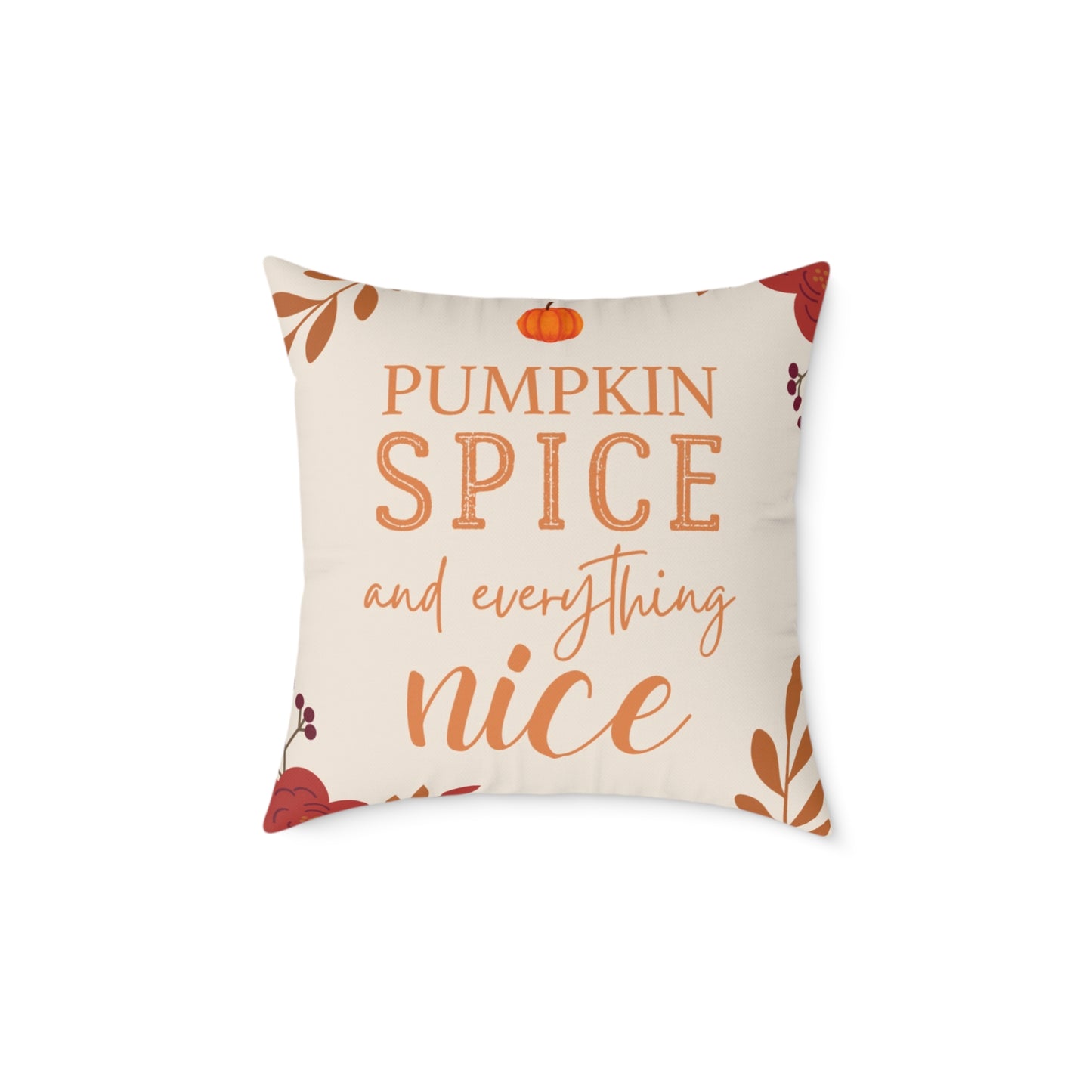 “Pumpkin Spice” Autumn Decorative Square Pillow