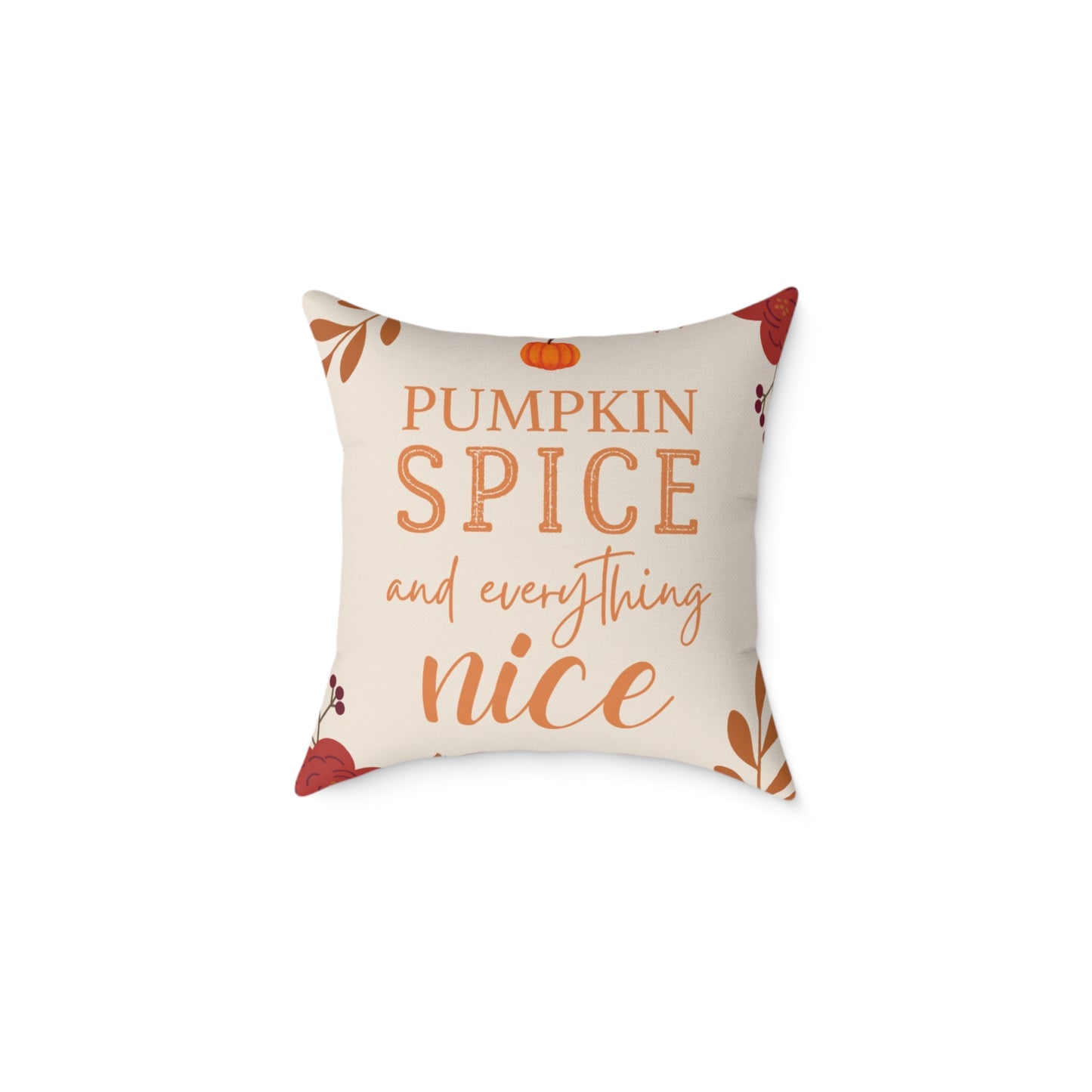 “Pumpkin Spice” Autumn Decorative Square Pillow