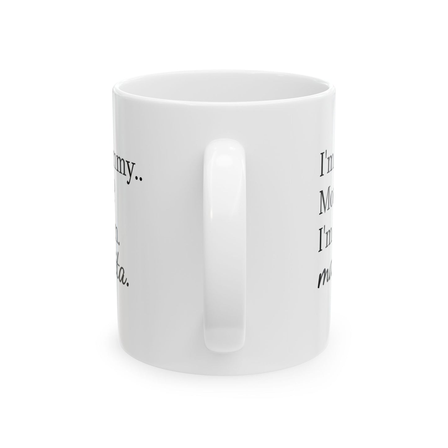 “Huda Mom” Coffee Mug