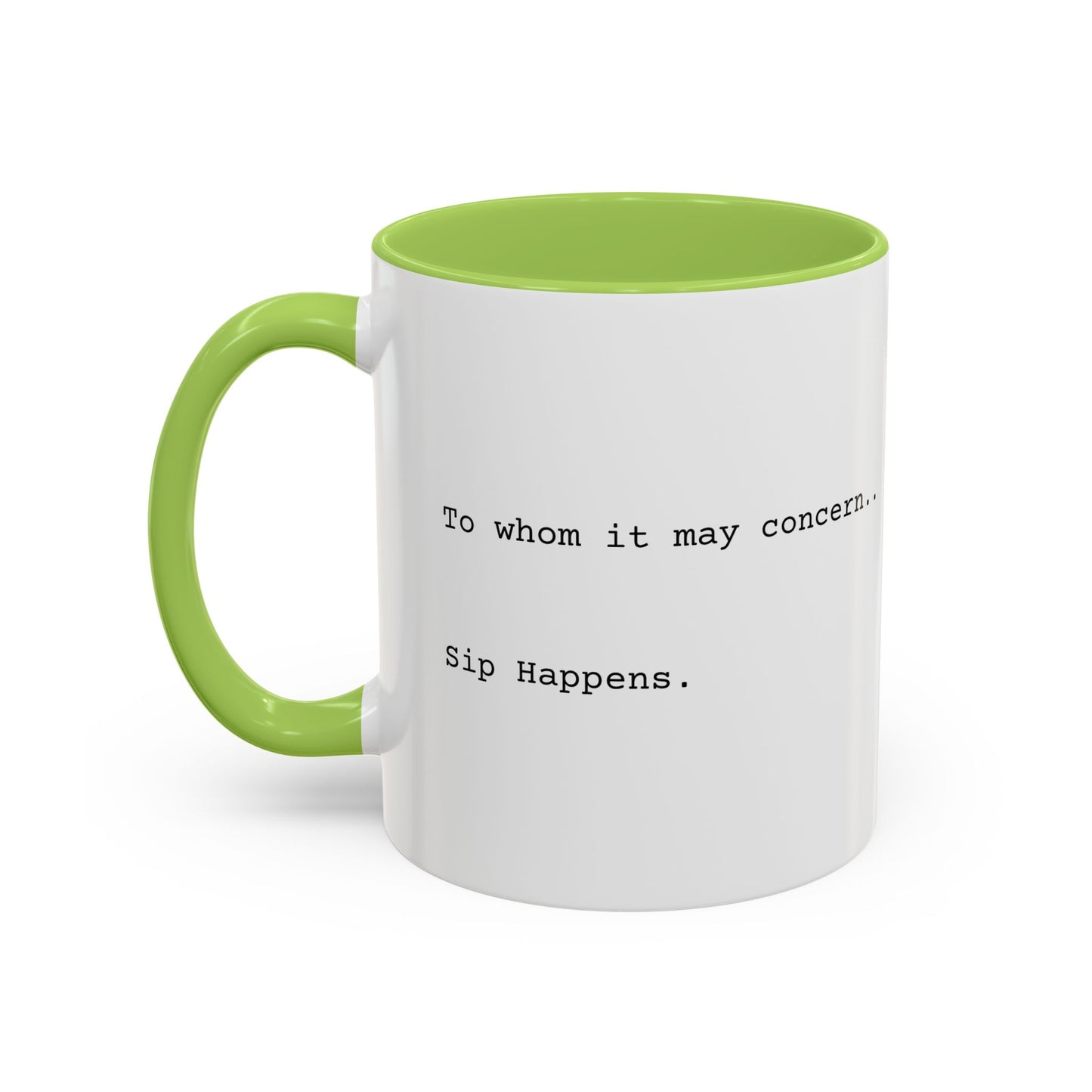 “Sip Happens” Coffee Mug