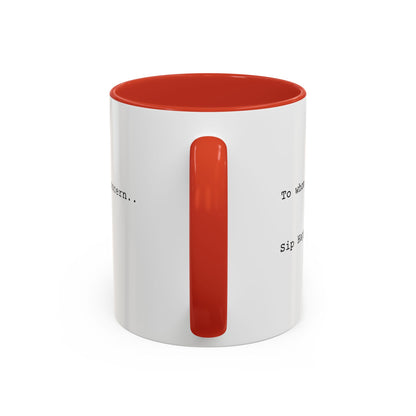 “Sip Happens” Coffee Mug