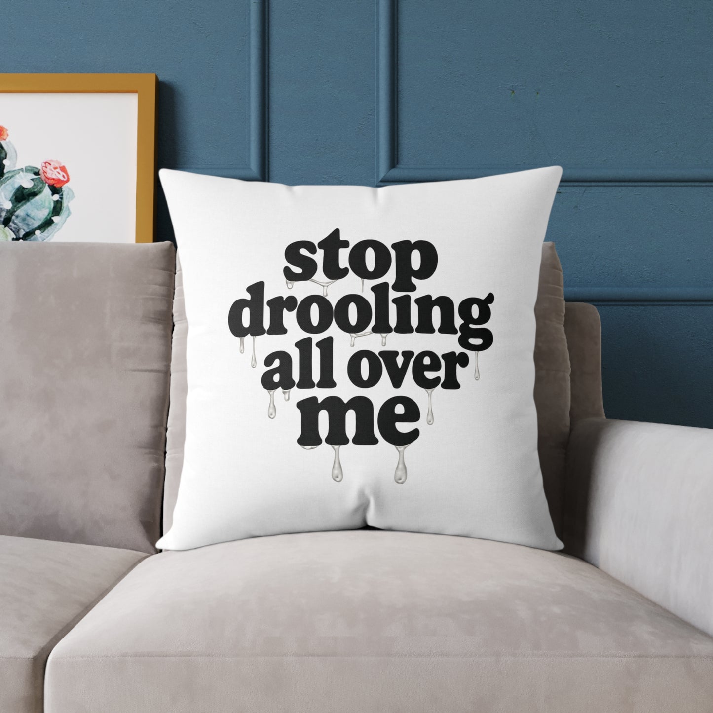 Funny Quote Pillow, Cozy Home Decor, Gift for Pet Lovers, Unique Accent Cushion, Funny Room Decor, Living Room Pillow