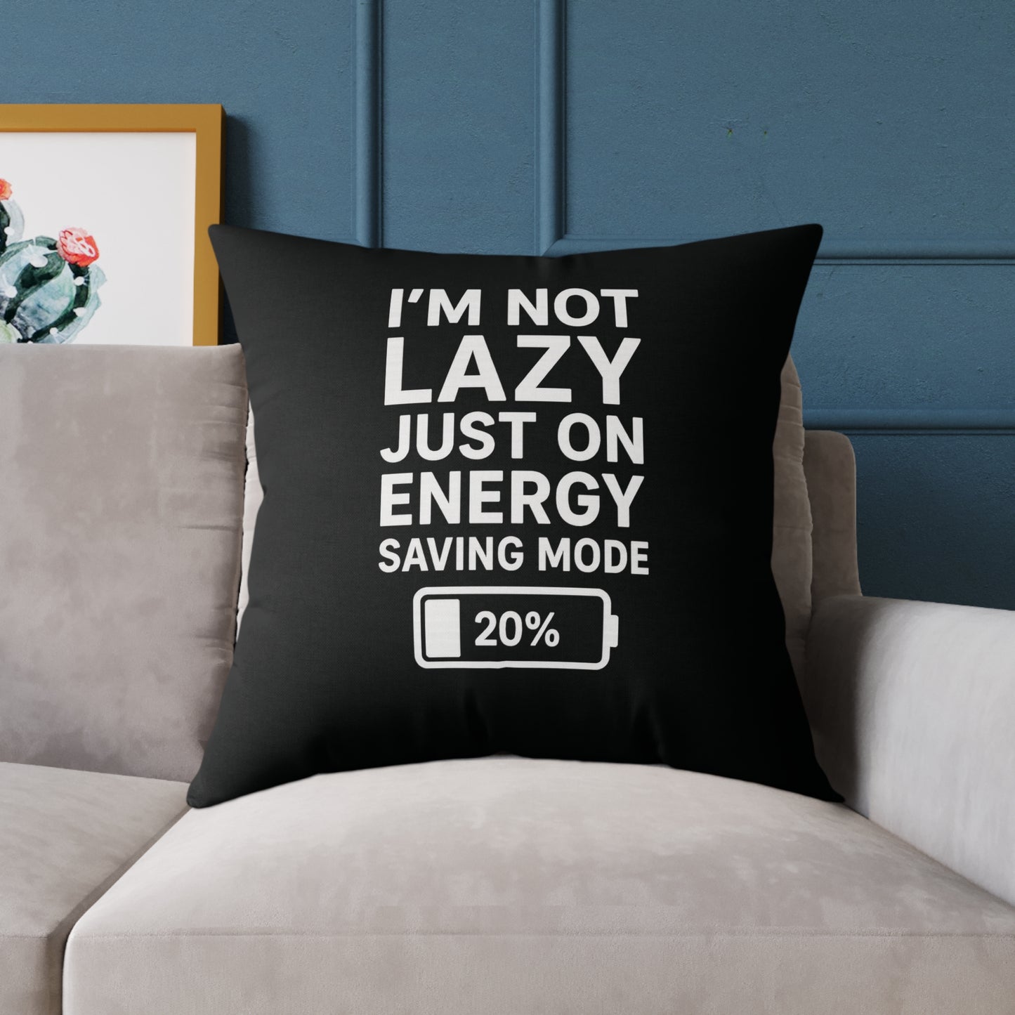 Lazy Energy Saving Mode Pillow, Funny Home Decor, Couch Cushion, Gift for Him, Quirky Dorm Room Decor, Unique Pillow