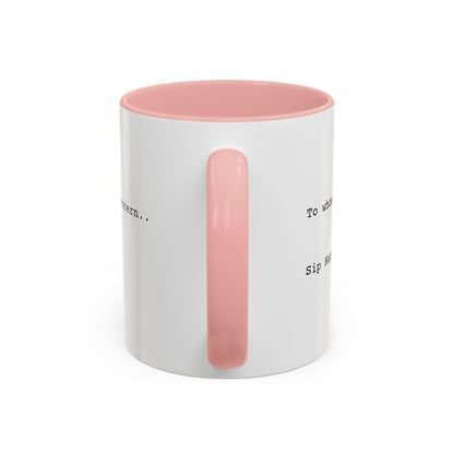 “Sip Happens” Coffee Mug