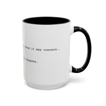 “Sip Happens” Coffee Mug