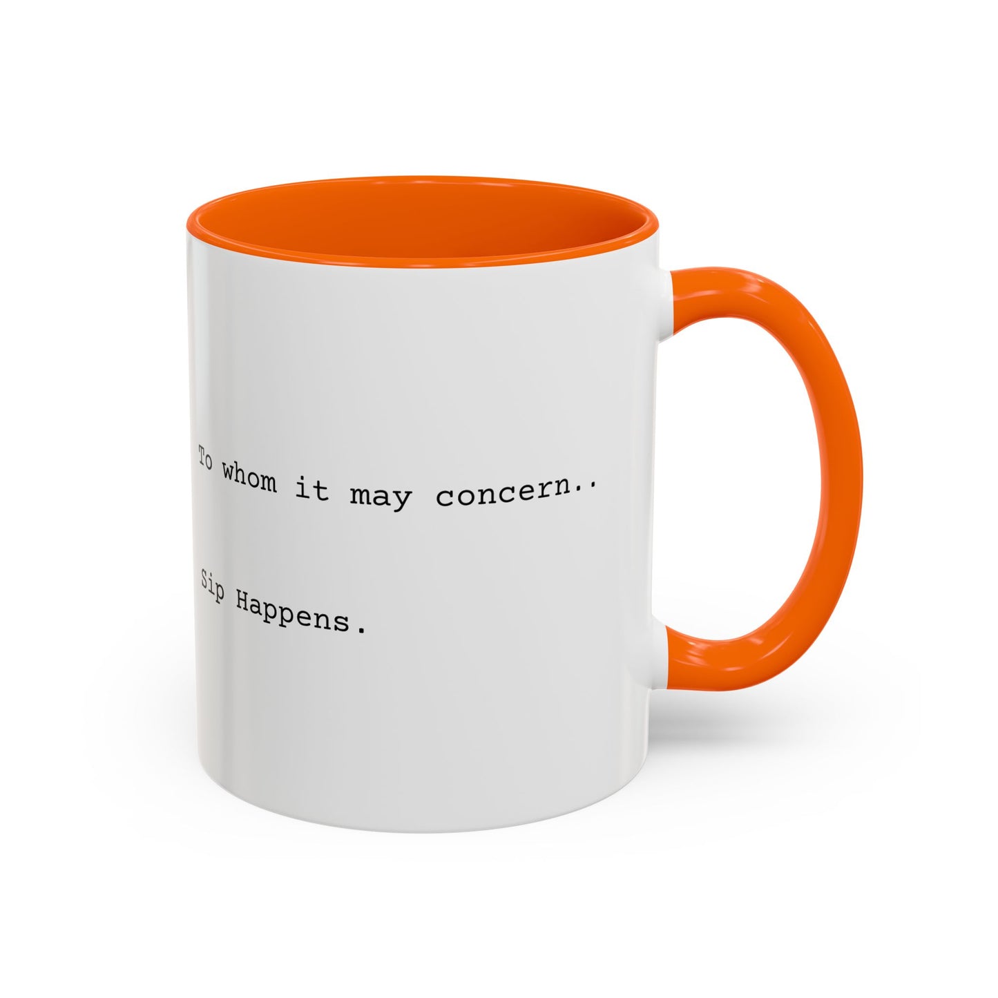“Sip Happens” Coffee Mug