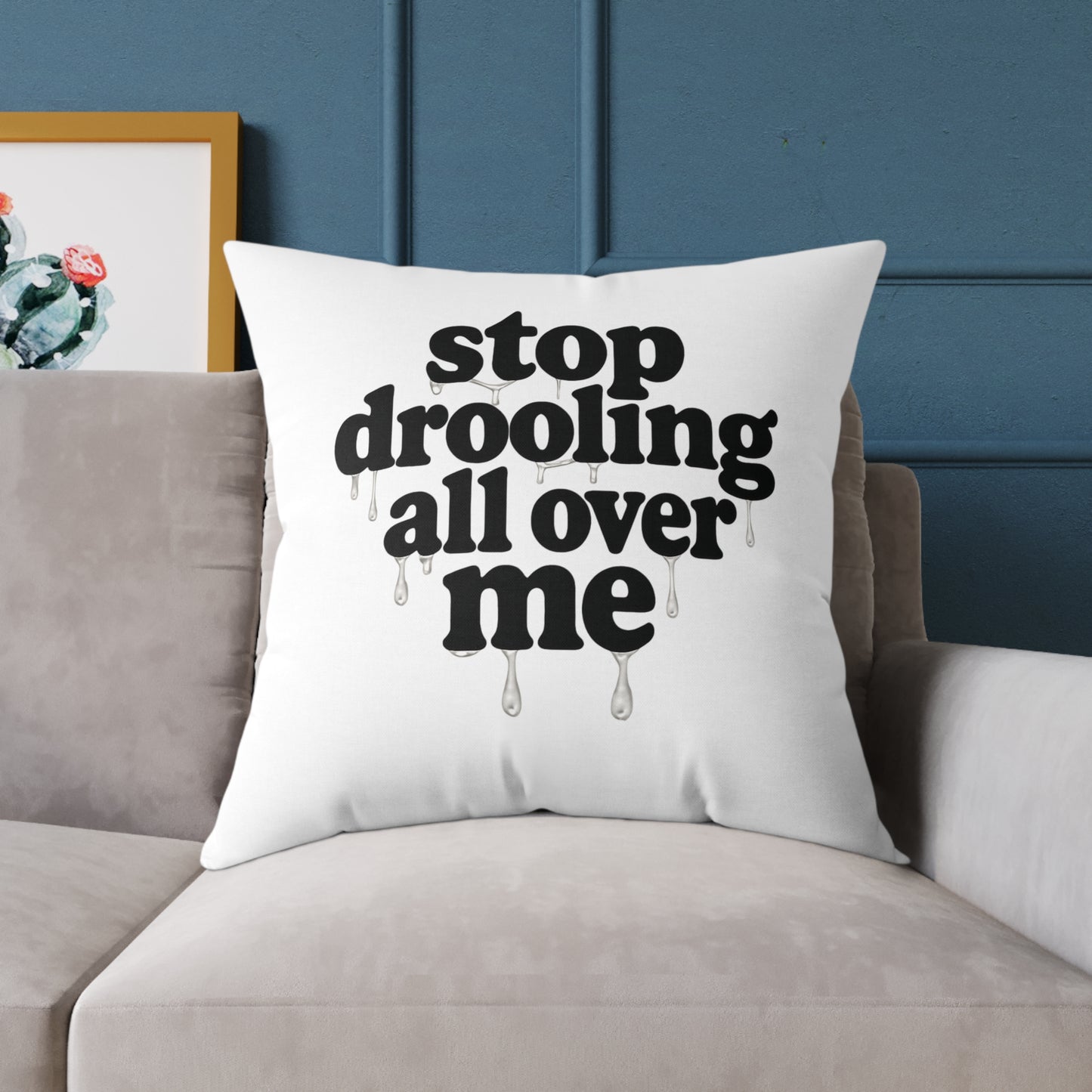 Funny Quote Pillow, Cozy Home Decor, Gift for Pet Lovers, Unique Accent Cushion, Funny Room Decor, Living Room Pillow