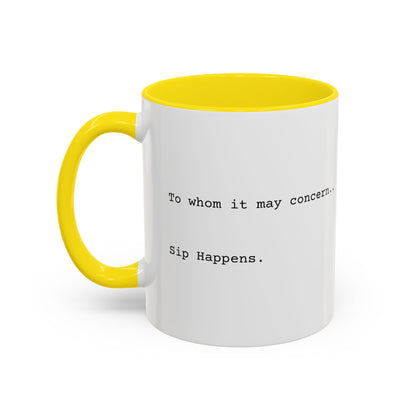 “Sip Happens” Coffee Mug
