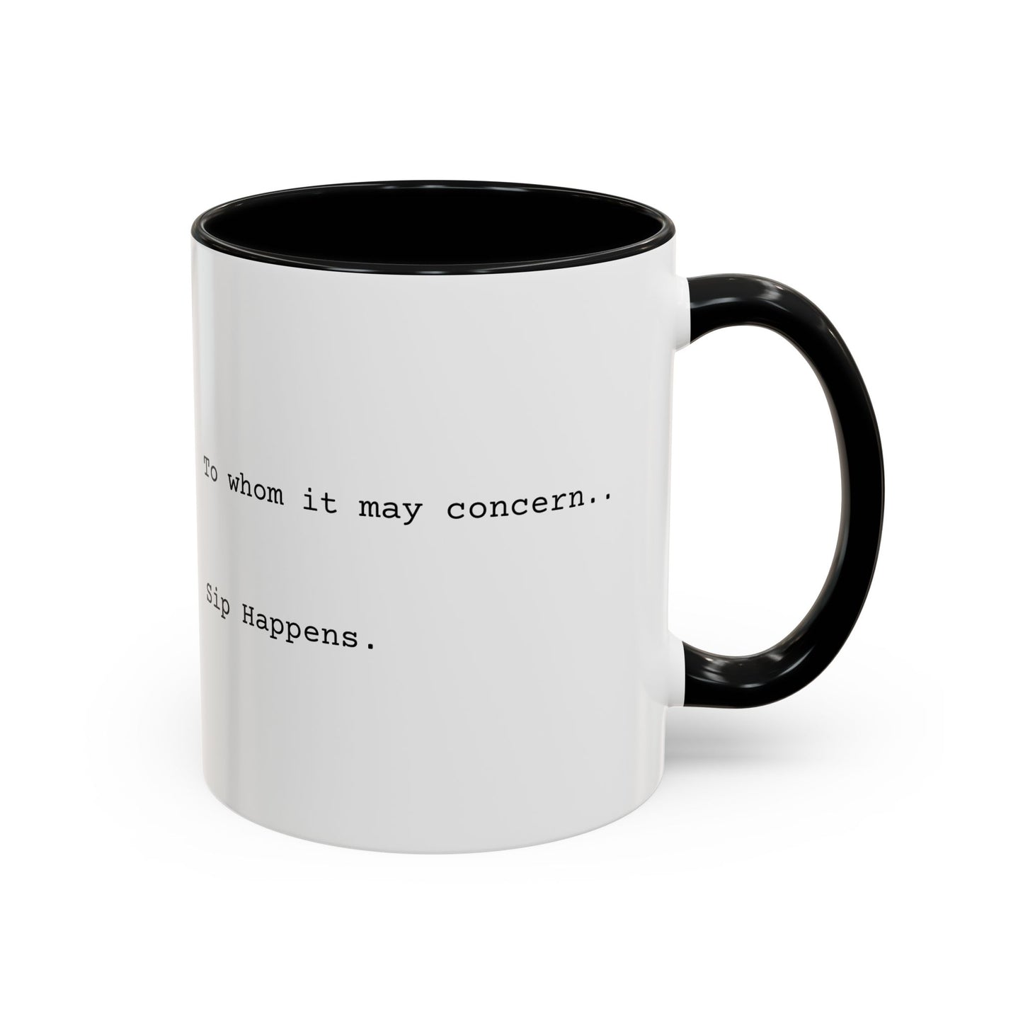 “Sip Happens” Coffee Mug